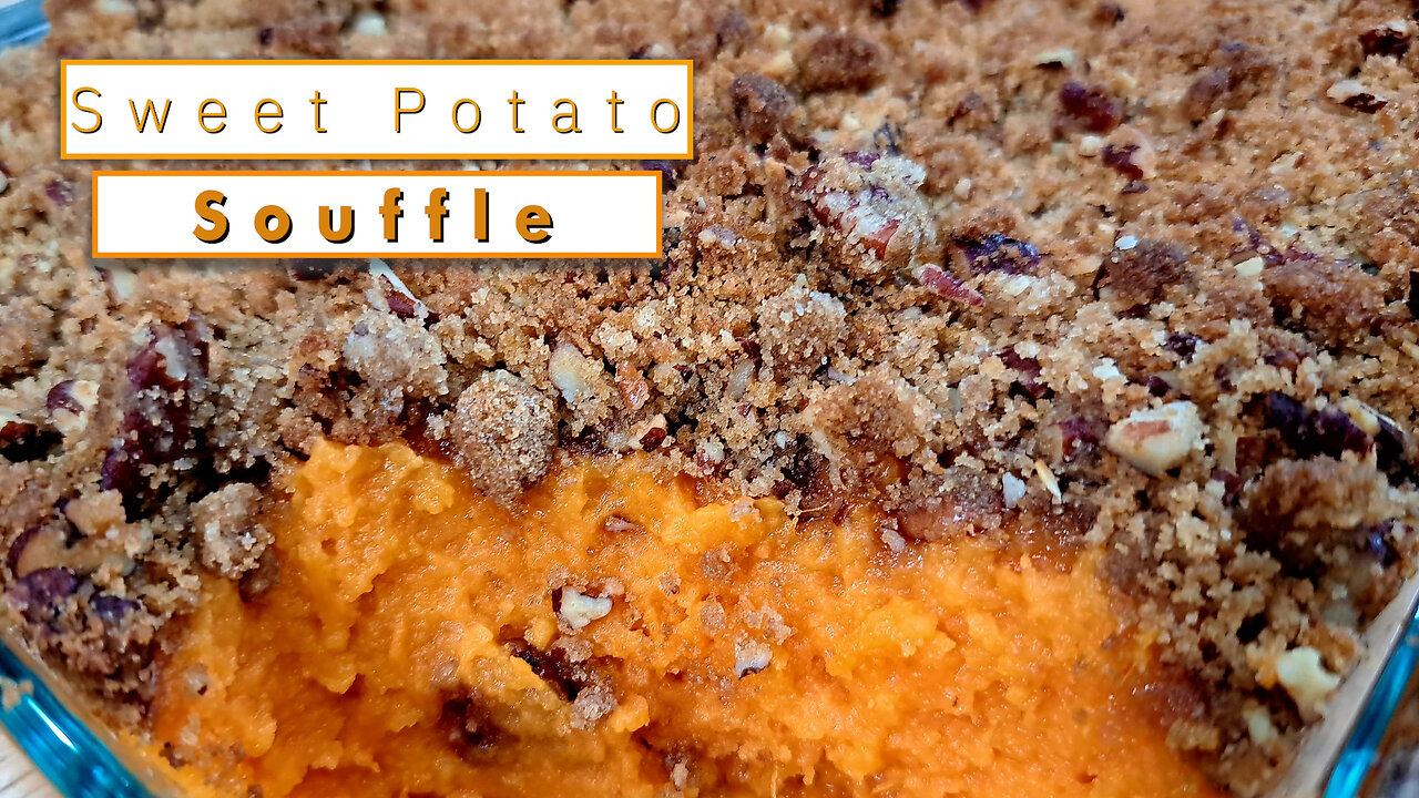 Sweet Potato Souffle