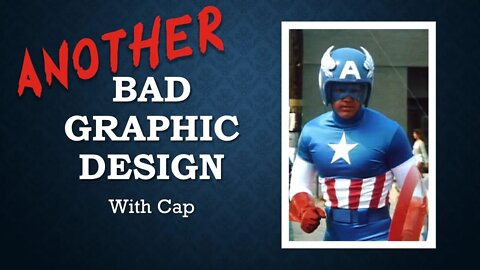 Bad Graphic Design with Cap | 002