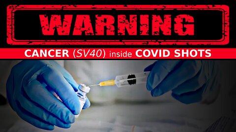 COVID VAX SPAWNS CANCER