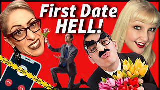 First Date HELL!