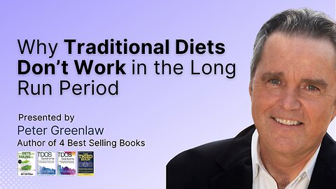 Why Traditional Diets Don’t Work in the Long Run Period | R2M Protocol | Peter Greenlaw