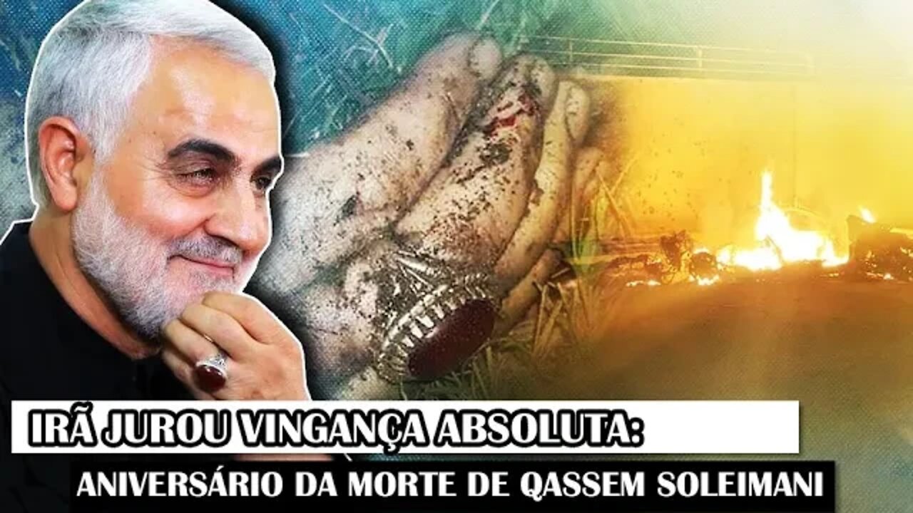 Irã Jurou Vingança Absoluta: Aniversário da Morte de Qassem Soleimani