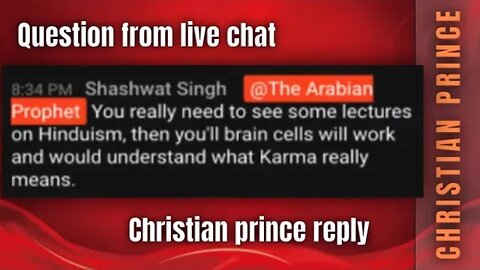 What karma really means ? - Christian prince reply