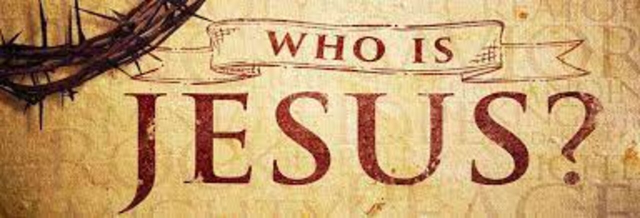 Who is Jesus?