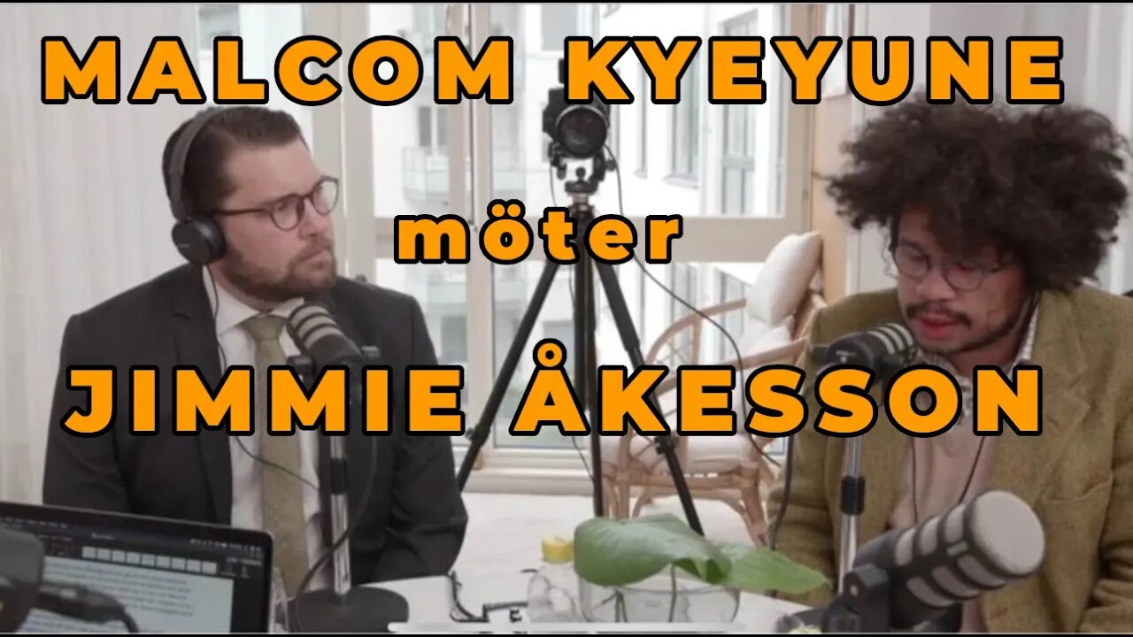 Jimmie Åkesson & Malcom Kyeyune: "Var är mitt 'Tack'?"