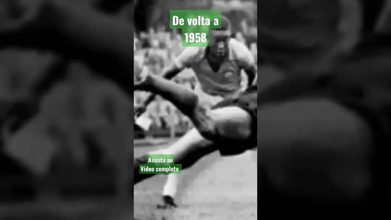 De volta a 1958: Nossa primeira Copa do Mundo!