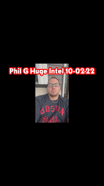 Phil Godlewski Huge Intel October 2, 2022!.