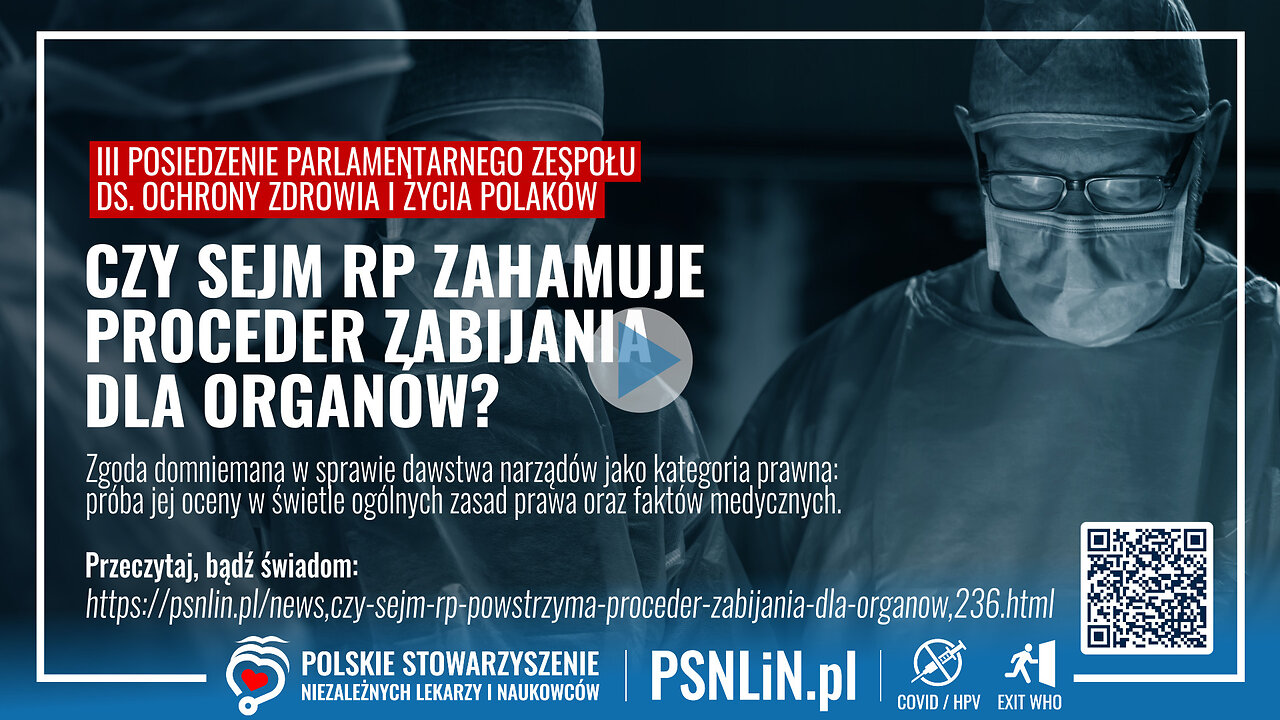 III posiedzenie Parlamentarnego Zespołu ds. Ochrony Zdrowia i Życia Polaków - Śmierć mózgowa