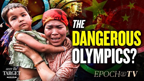 Beijing Winter Games is a Celebration of the CCP’s Cruelty and Brutality | Over the Target