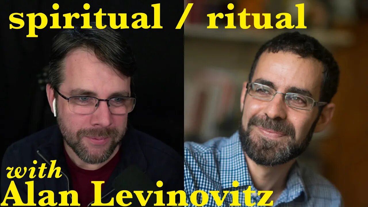 Spiritual Experience, Ritual Practice | with Alan Levinovitz