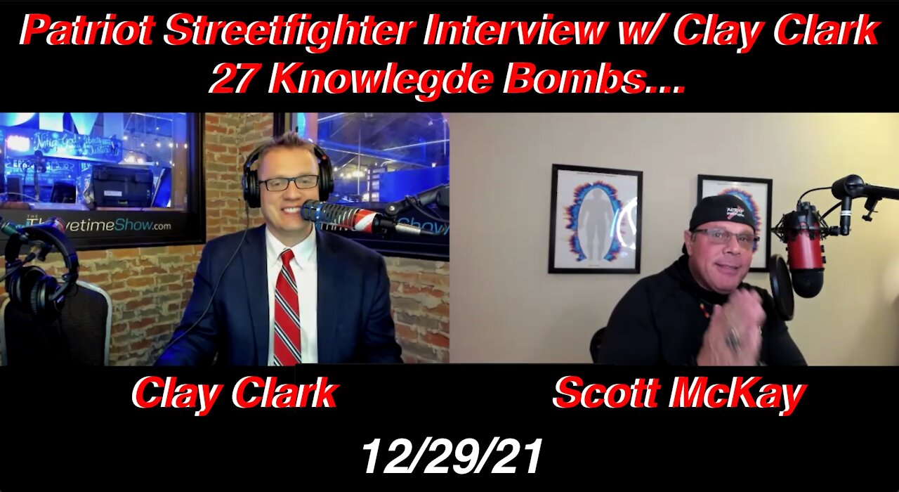 12.29.21 Patriot Streetfighter: 27 TRUTHS w/ Clay Clark
