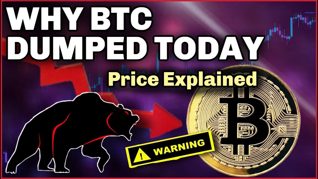 WHY BITCOIN DUMPED | BTC Price Action Explained