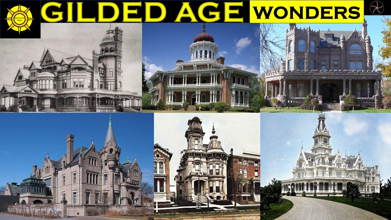 Gilded Age Wonders