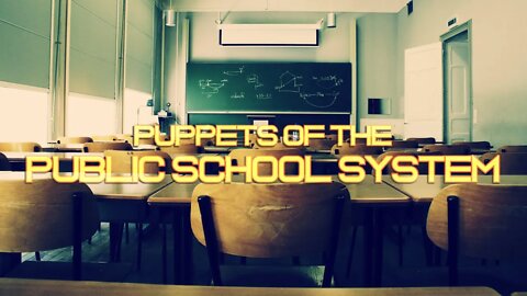 Reg Kelly - PUPPETS of the PUBLIC SCHOOL SYSTEM