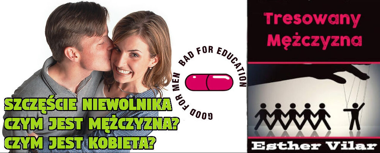 Czy feministka stworzyła MRA i MGTOW? Czy mężczyźni są niewolnikami? ♦ Część I