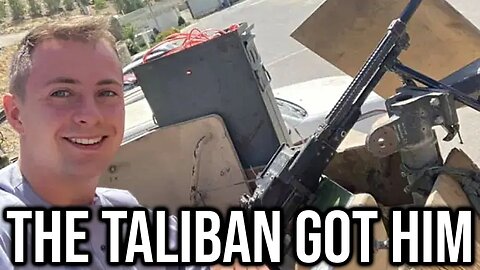 This YouTuber Got CAPTURED By The Taliban...