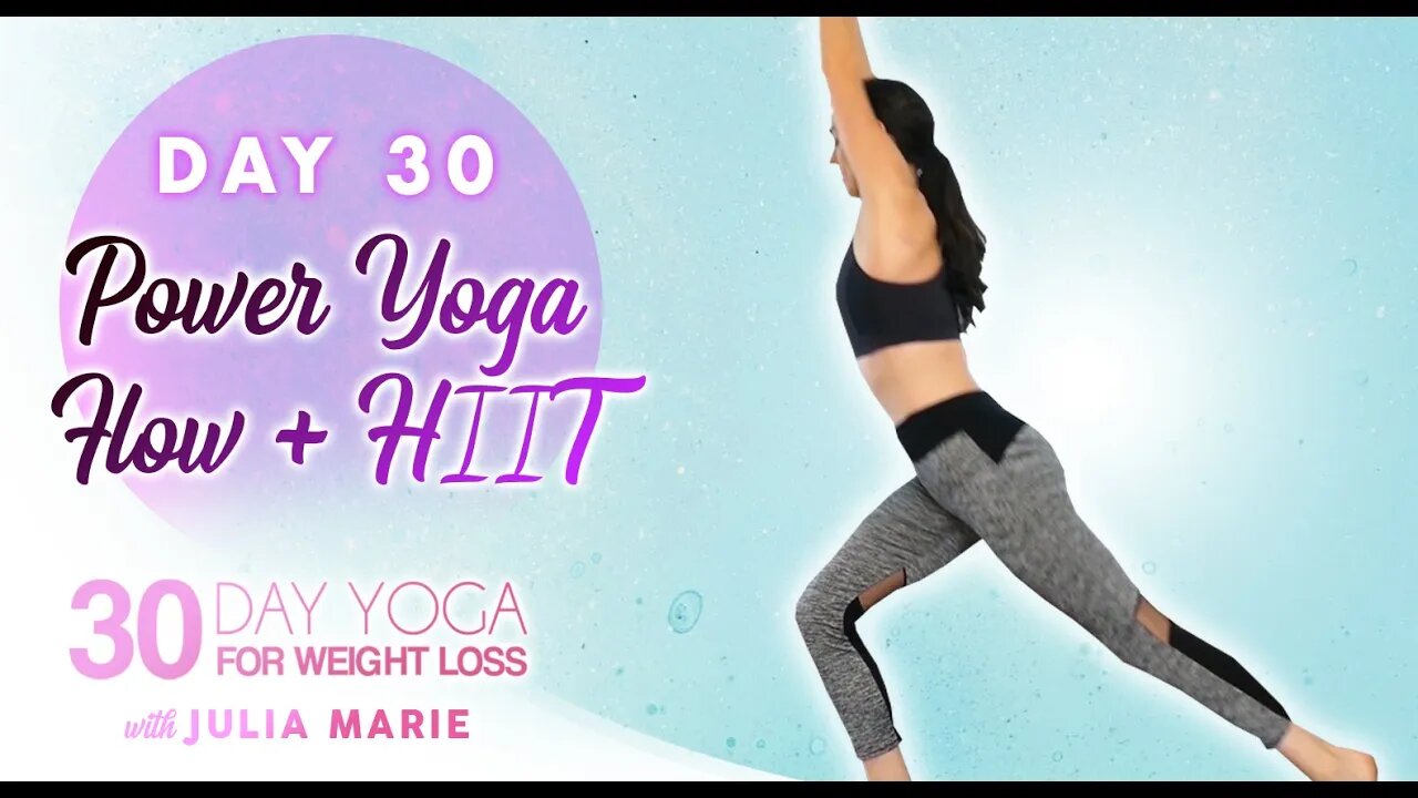 Power Yoga Flow + HIIT Workout, Weight Loss, Fat Burning, Agility | 30 Day Yoga Julia M Day 30