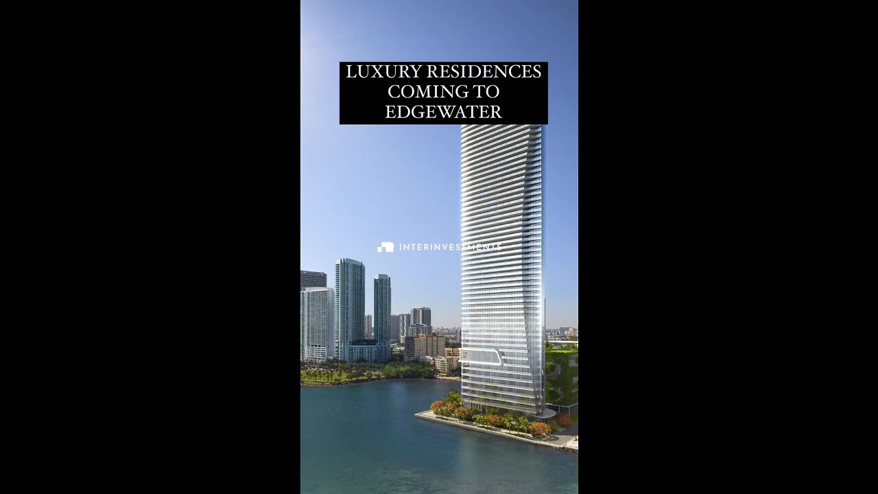 📍LUXURY RESIDENCES COMING TO EDGEWATER, MIAMI