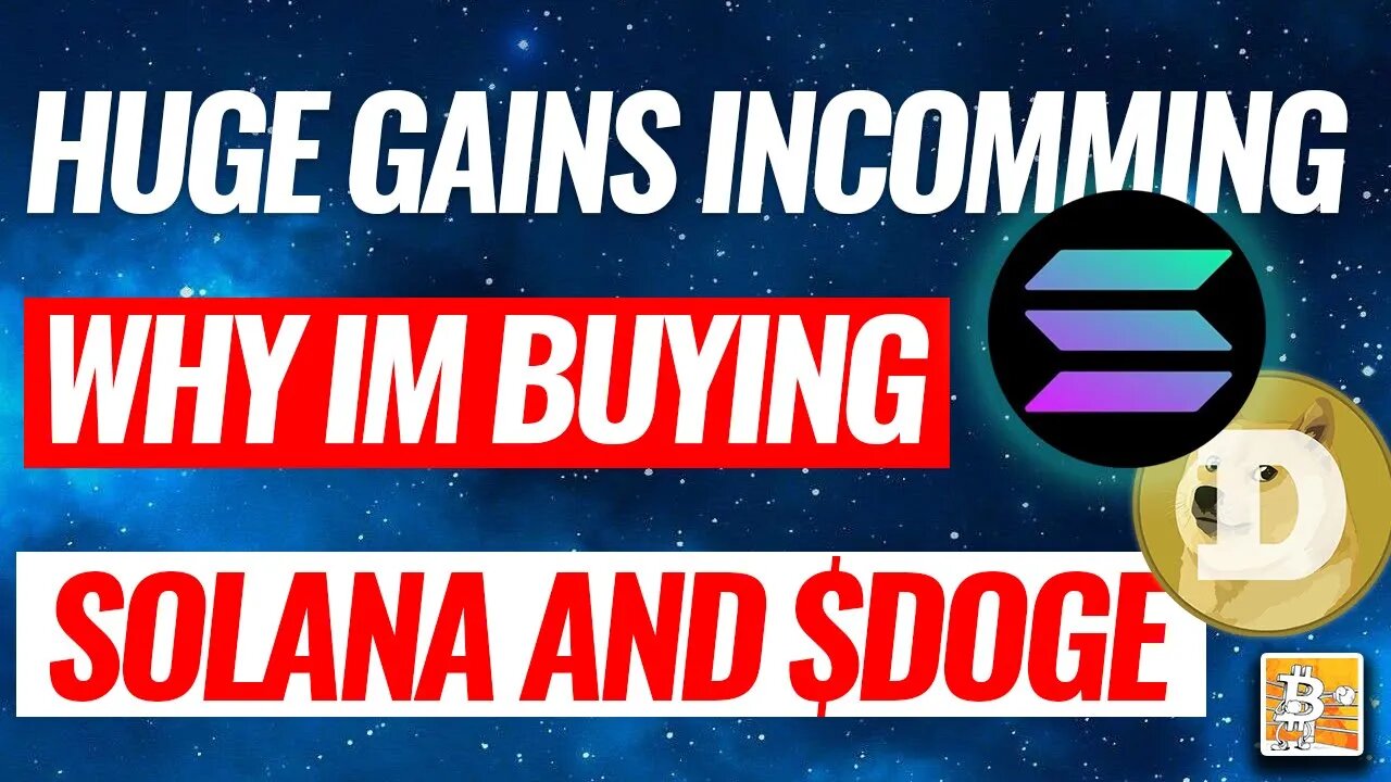 Solana Price Analysis | Dogecoin Price Analysis and Update | Altcoins to BUY NOW $SOL $DOGE ETH BTC