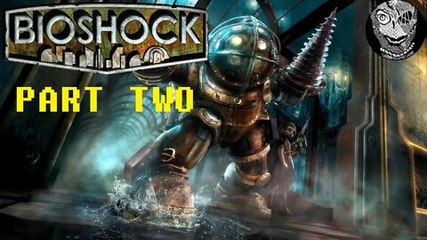 [Dr. Steinman] (PART 02) Bioshock