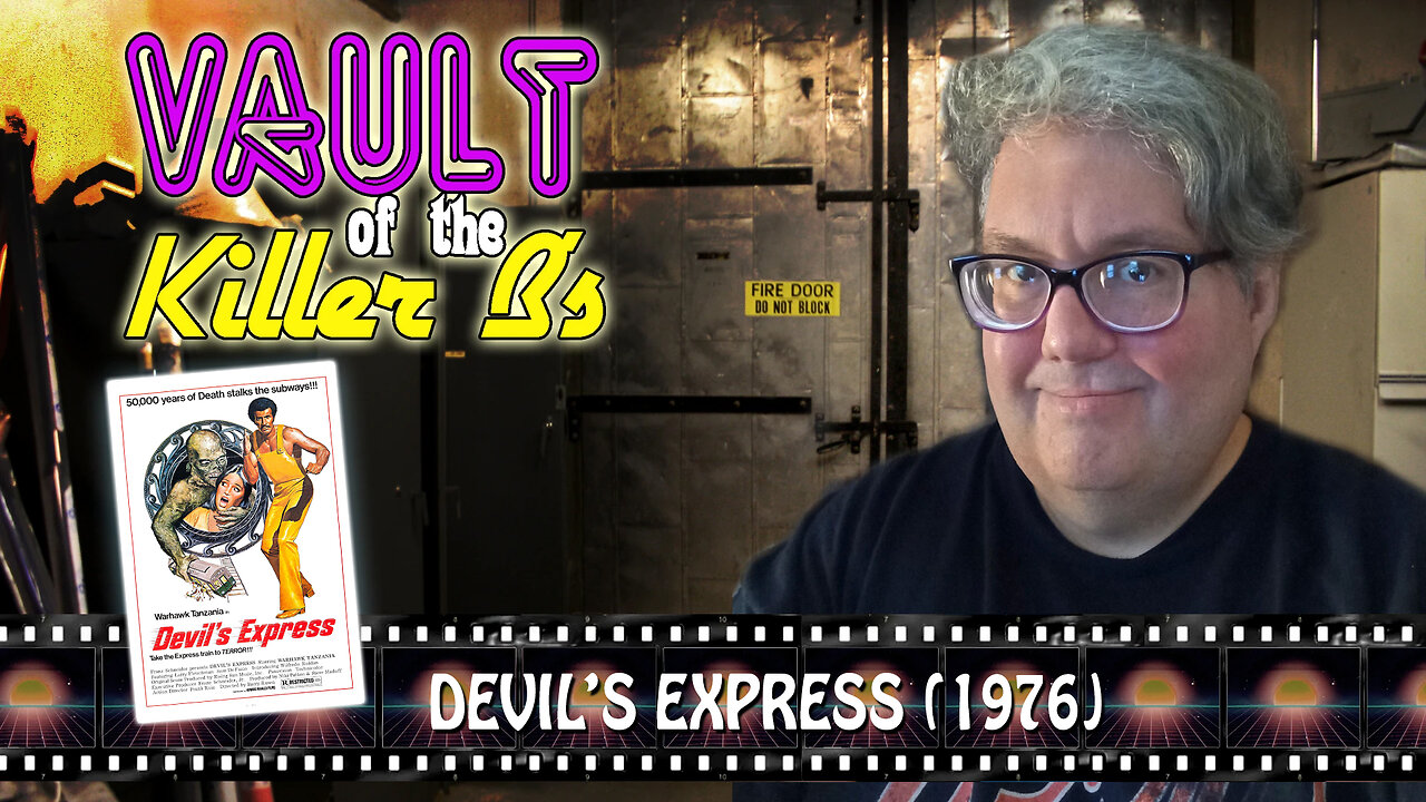 Vault of the Killer B's | Devil's Express (1976)