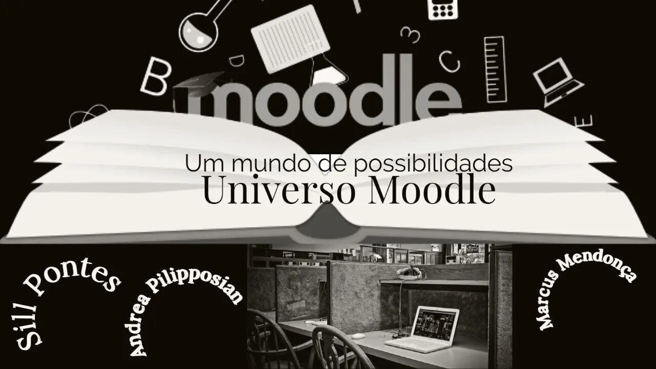 Universo Moodle - Um mundo de possibilidades