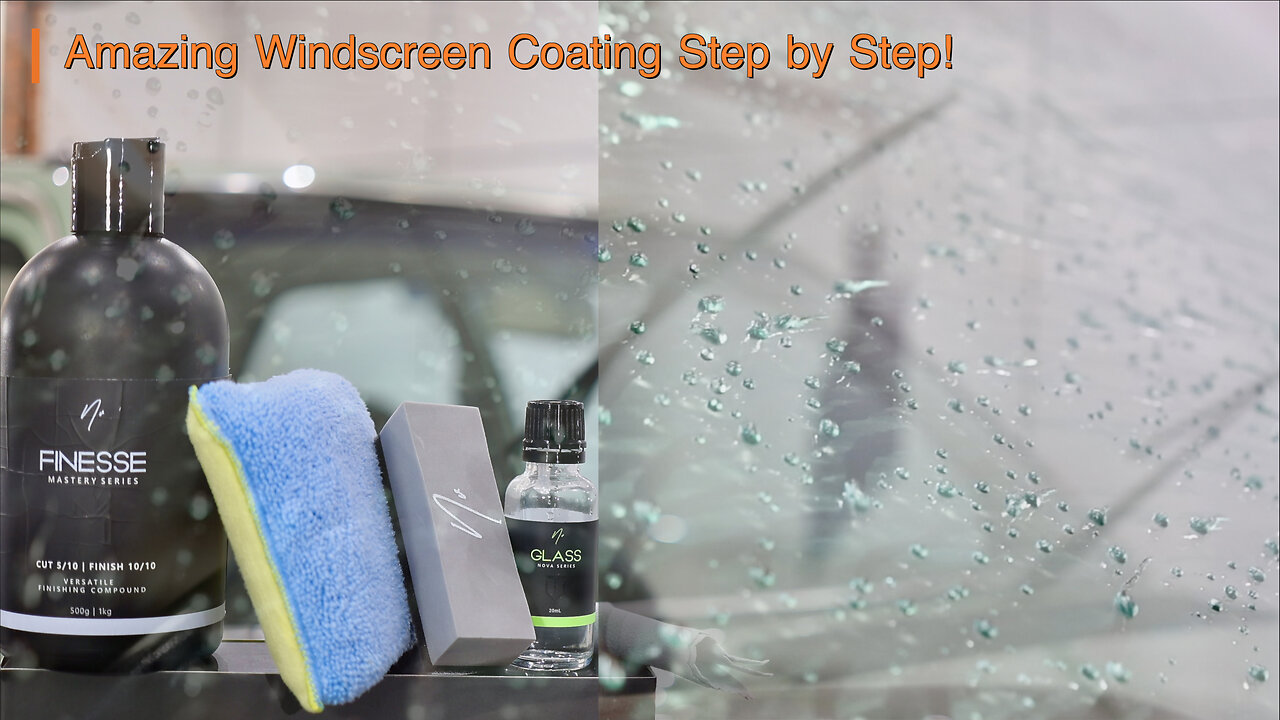 How To Correctly Apply a Car Windscreen/Glass Coating!