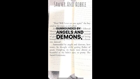 Surrounded by angels and demons in Sawyer And Robbie