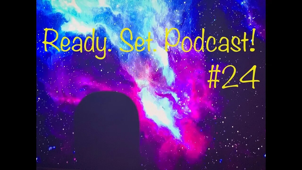 Ready. Set. Podcast! #24: AlienStock! & No Kids at Disney!