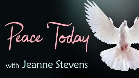 Peace Today - Jeanne Stevens on LIFE Today Live