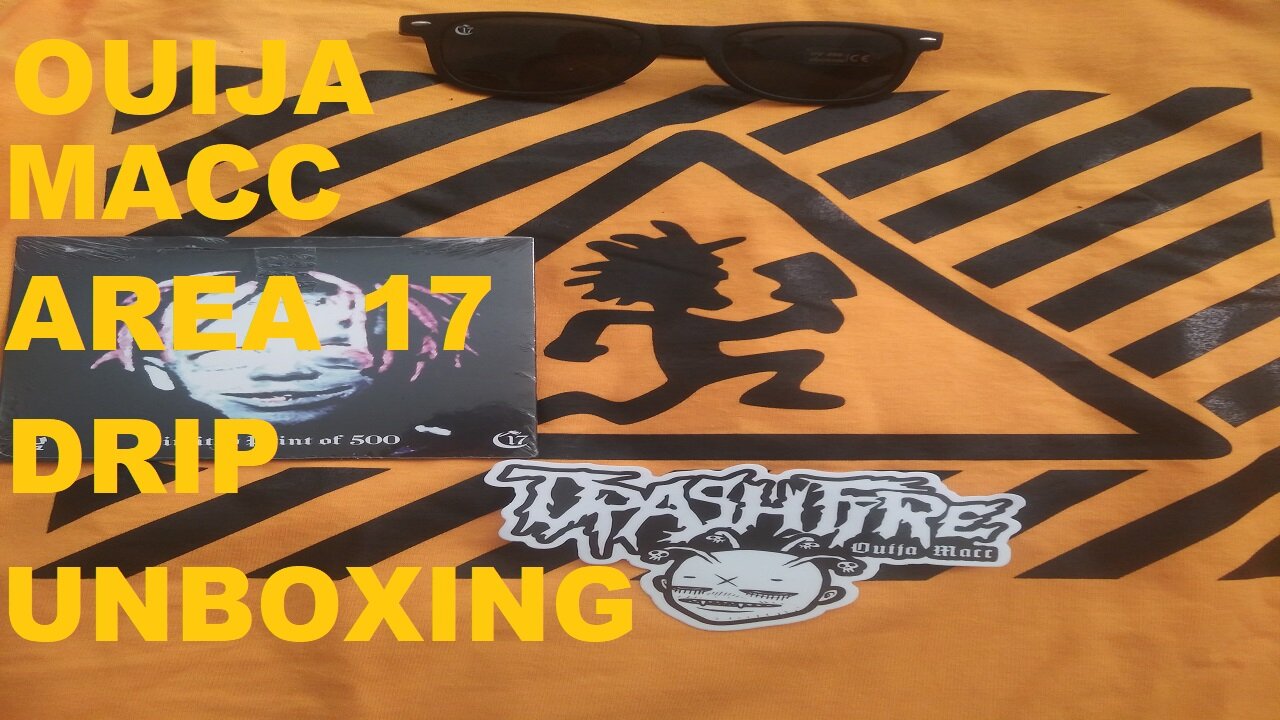 Ouija Macc Area 17 Drip Unboxing