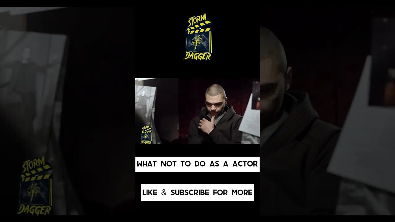 What NOT to do as a Actor!!!