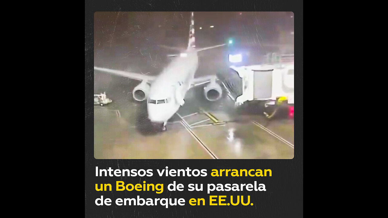 Un Boeing es arrastrado por una potente tormenta en EE.UU.