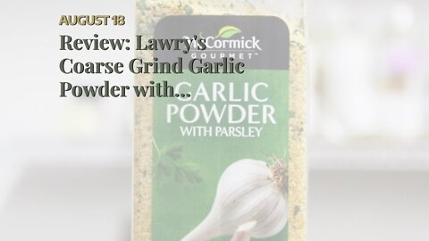 Review: Lawry's Coarse Grind Garlic Powder with Parsley, 24 oz