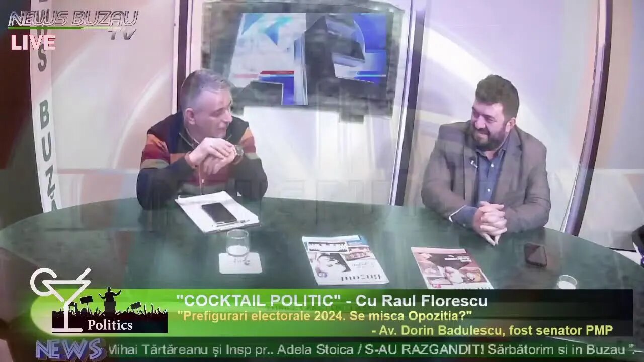 LIVE - TV NEWS BUZAU - "COCKTAIL POLITIC", cu Raul Florescu. "Prefigurari electorale 2024. Se mis…