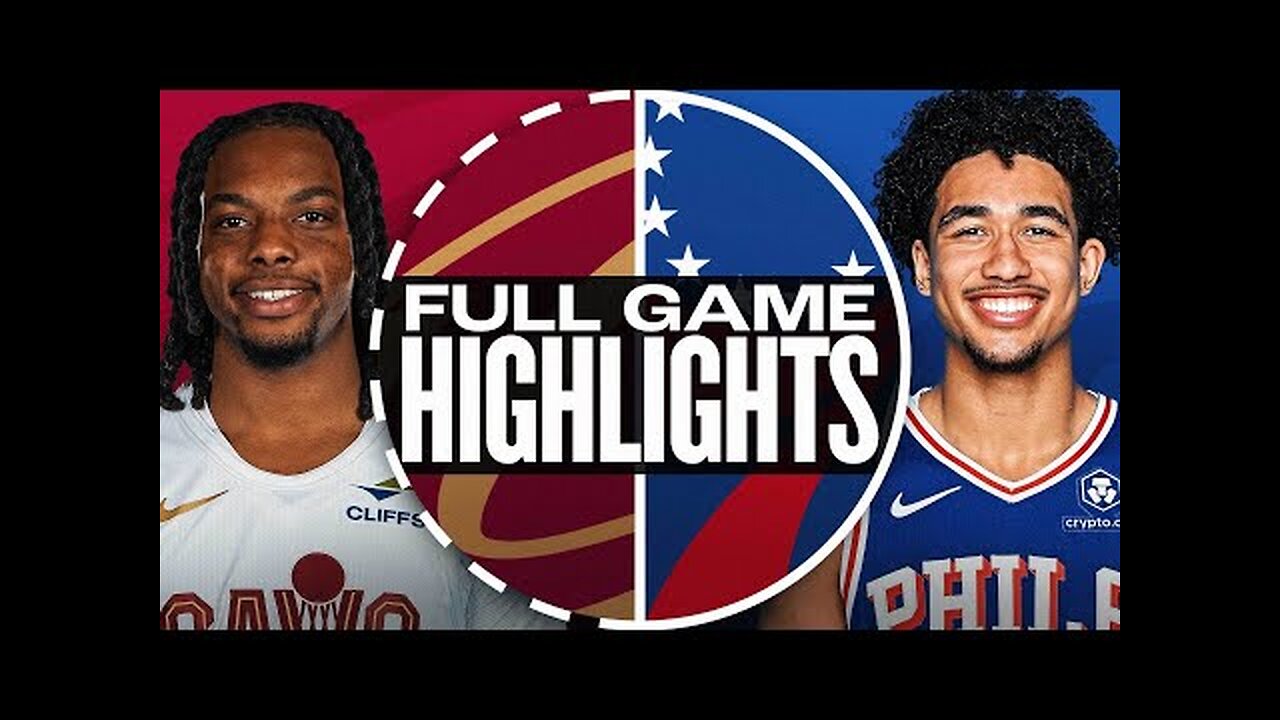 CAVALIERS at 76ERS | FULL GAME HIGHLIGHTS | November 13, 2024