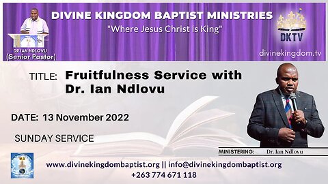 Fruitfulness Service with Dr. Ian Ndlovu (13/11/22)