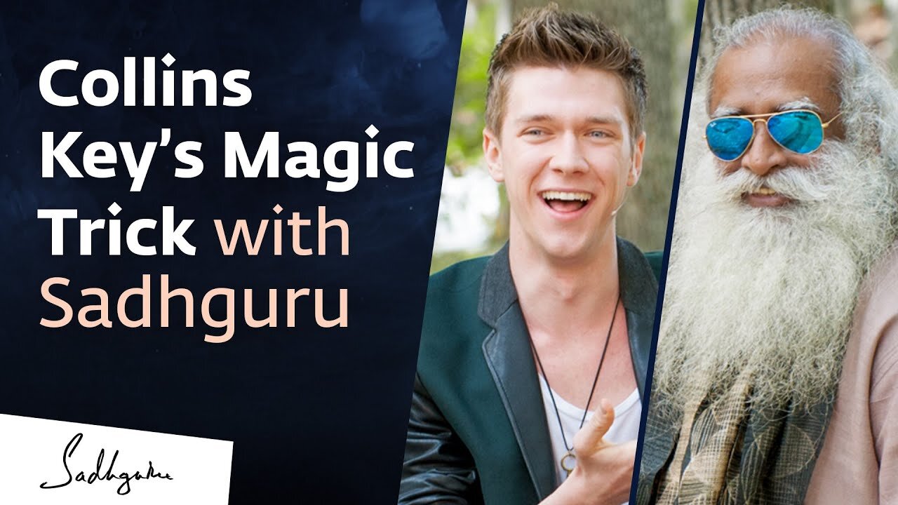 @Collins Key​'s Magic with Sadhguru - Magician Meets Mystic