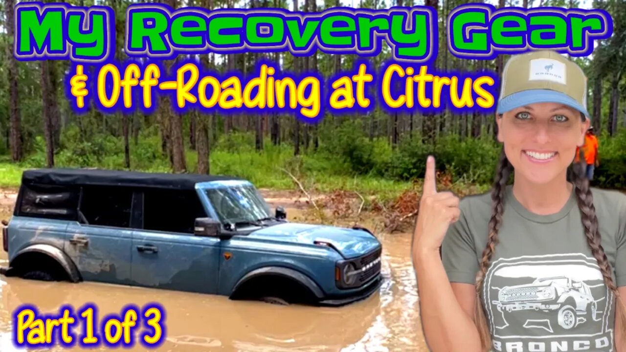 Must-have Off-Road Recovery Gear | 2021+ Ford Broncos Off-Road and Breakdown