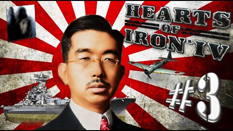 Let´s Play Hearts of Iron IV | No Step Back | Empire of Japan | PART 3