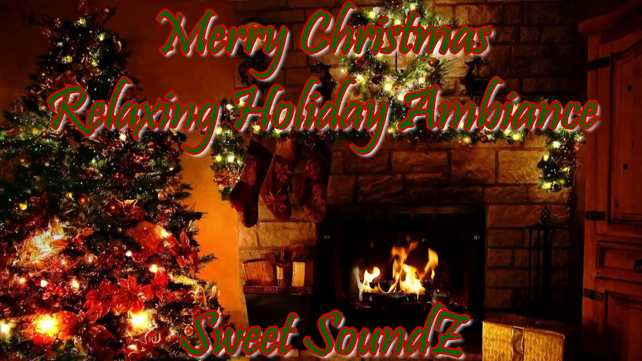 Merry Christmas To You and Yours - Relaxing Holiday Ambiance Music