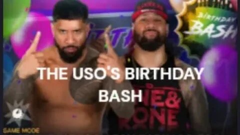 WWE 2K23 MYFACTION LIVE EVENT THE USO'S BIRTHDAY BASH