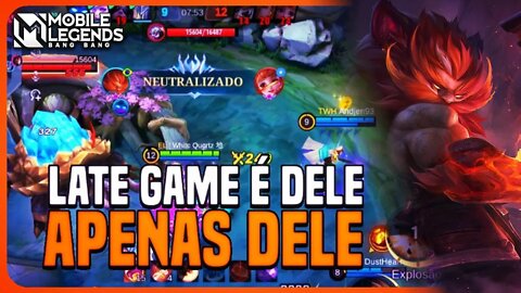 SE CHEGAR LATE GAME ELE VIRA O JOGO TRANQUILO | MLBB