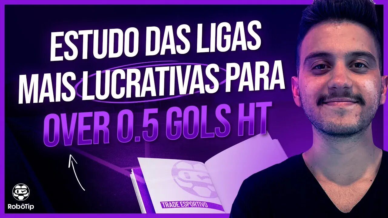 MELHORES CAMPEONATOS PARA OVER 0,5 GOLS HT (estatisticamente comprovado!)