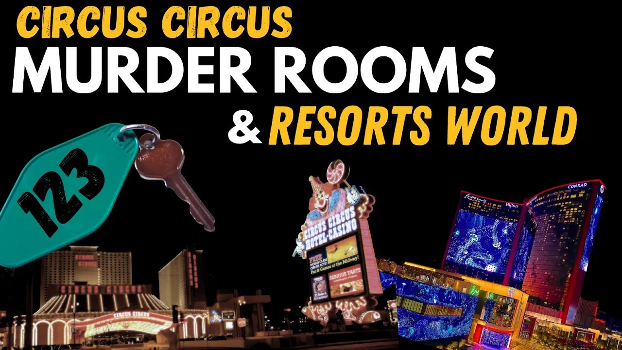 Circus Circus Murder Rooms & Resorts World