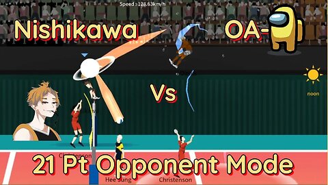 The Spike Volleyball - S-Tier Nishikawa 17 Point Serving Run vs OASUS in 21 Pt Opponent Mode -