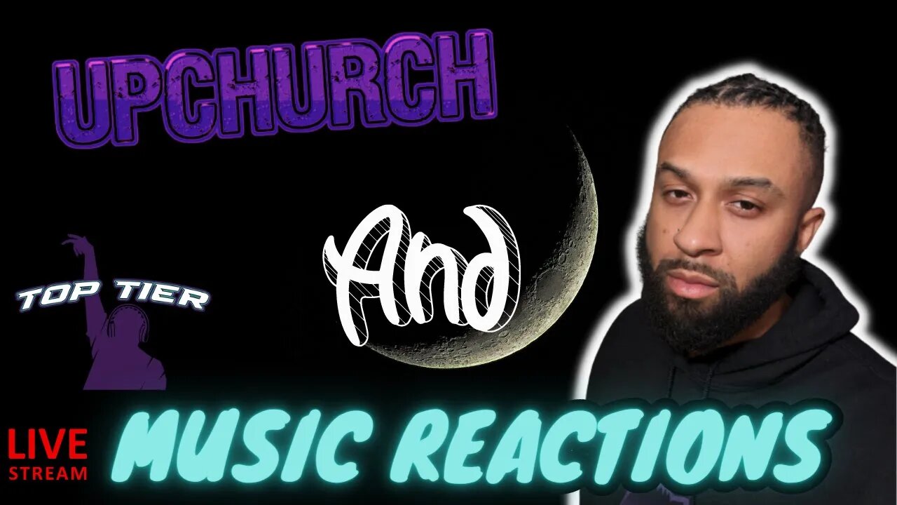 UPCHURCH REMIXES AND LIVE MUSIC REACTIONS! PART 12! Come Hang Out Fam! #loccdwolf