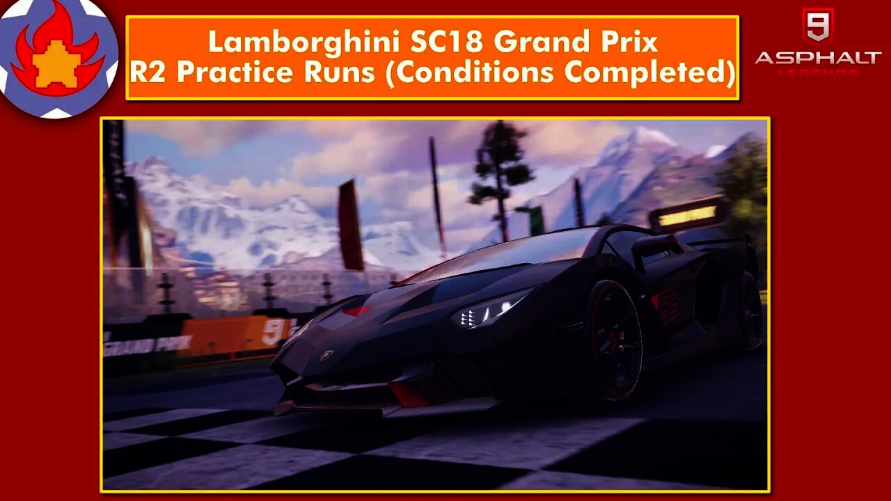 Lamborghini SC18 Grand Prix R2 Practice Runs | Asphalt 9: Legends for Nintendo Switch