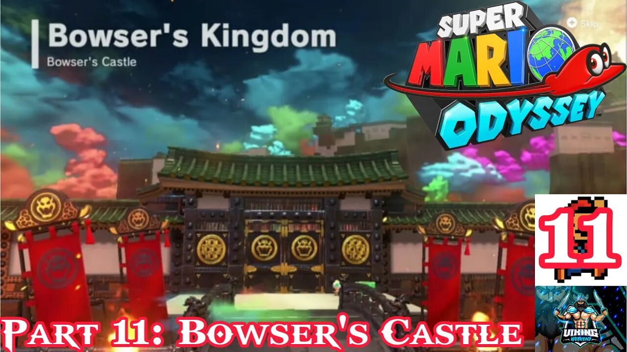 Super Mario Odyssey Playthrough Part 11: Bowser's Castle