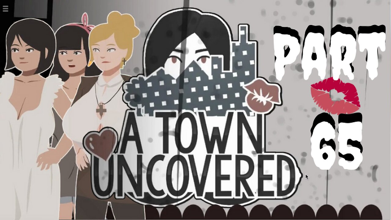 Tea isn't Normal! | A Town Uncovered - Part 65 (Mrs. Smith #15 & Mrs. S&J #4 & Director Lashely #14)